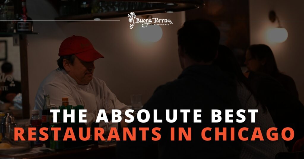 The Absolute Best Chicago Restaurants